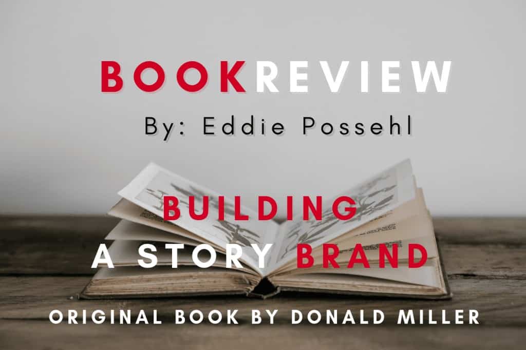 Book Review of Building a StoryBrand by Donald Miller