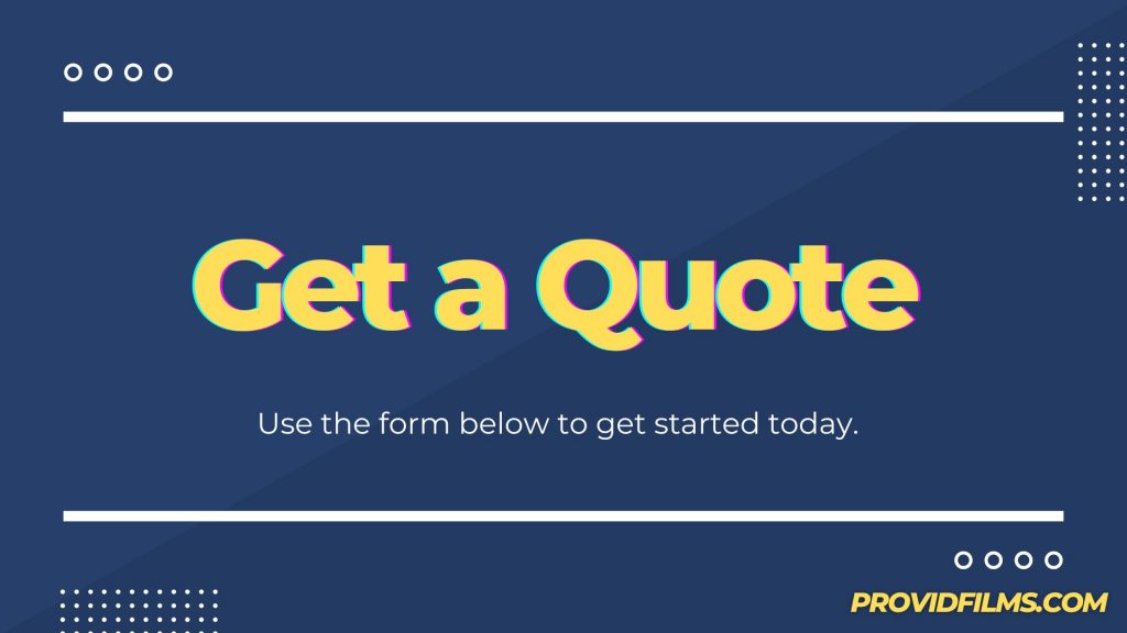 Get a quote started for your video project