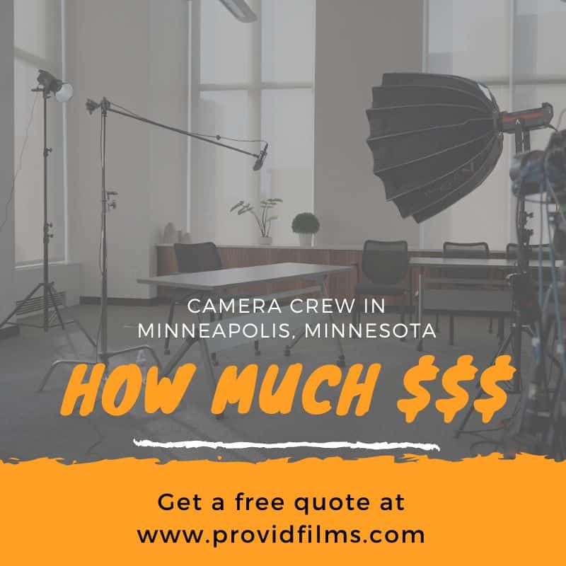 How much does a camera crew in Minneapolis MN cost