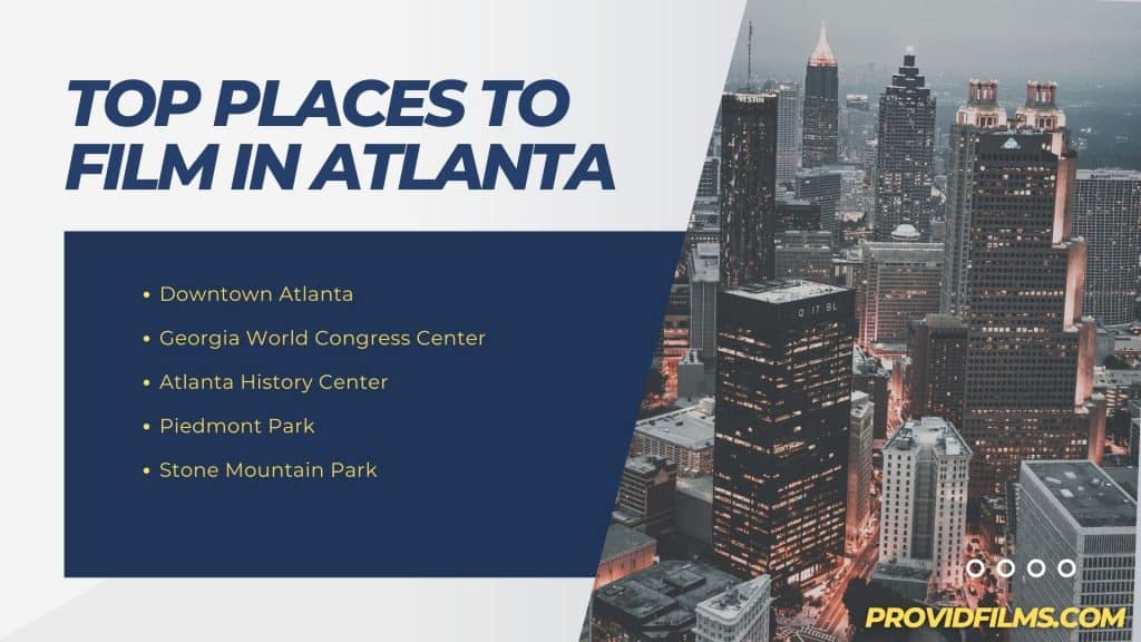 What are the top places to film in Atlanta?