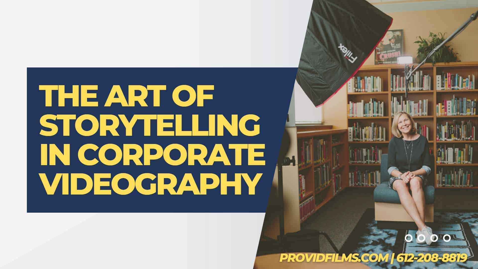 Graphic of a woman telling a story at a Library with the text saying "The Art of Storytelling in Corporate Videography"