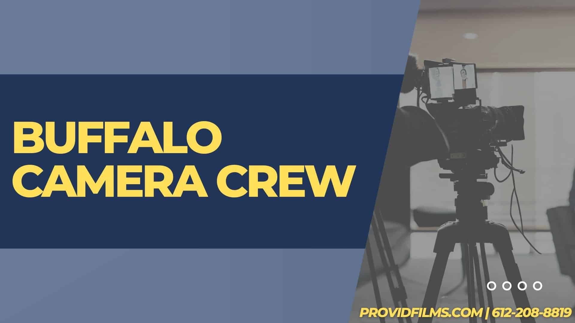 Graphic of a video camera with the text saying "Buffalo Camera Crew"<br />

