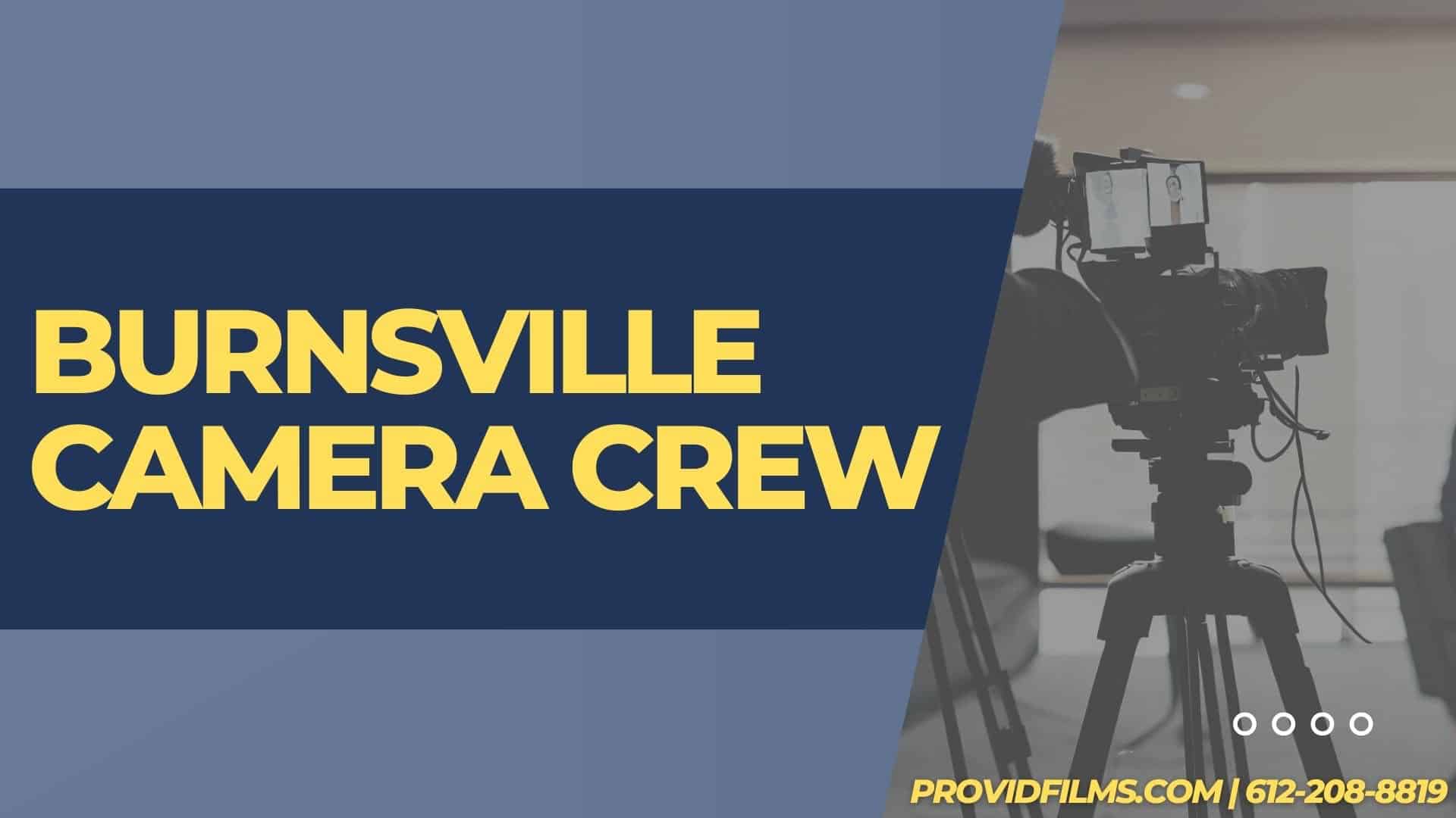 Graphic of a video camera with the text saying "Burnsville Camera Crew"
