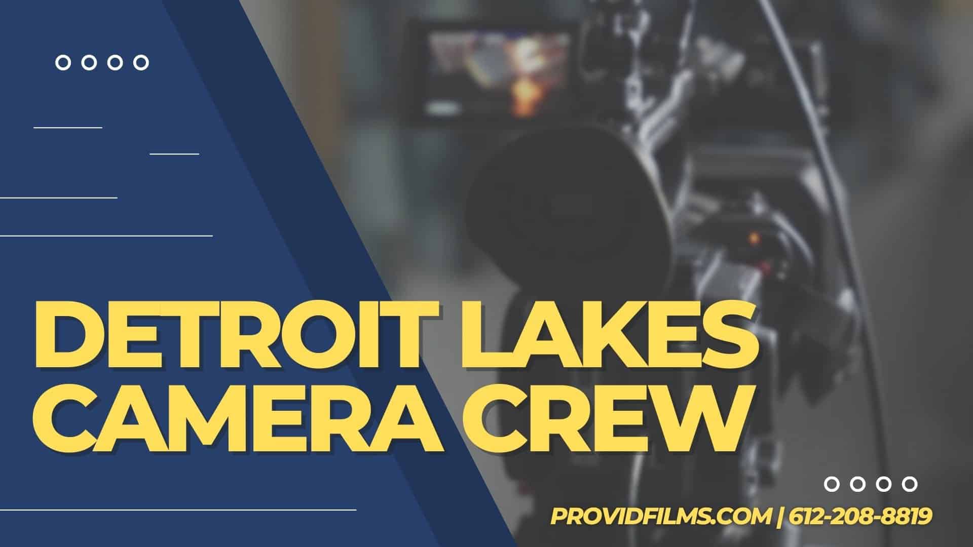 Graphic of a video camera with the text saying "Detroit Lakes Heights Camera Crew"