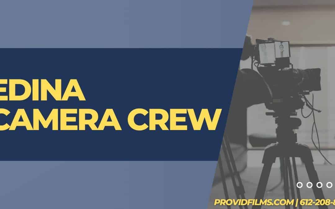 Edina Camera Crew