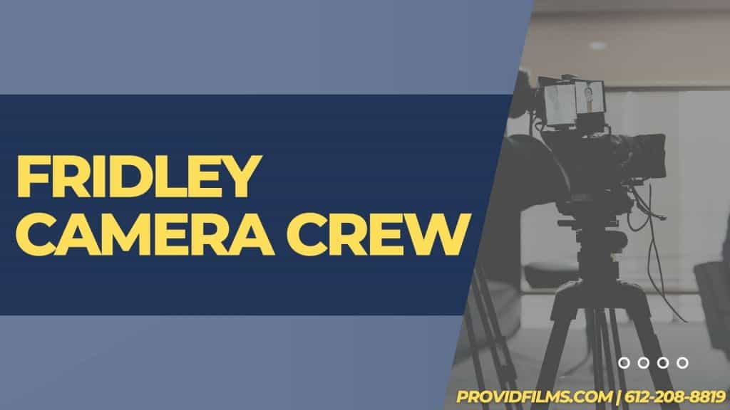 Graphic of a video camera with the text saying "Fridley Camera Crew"