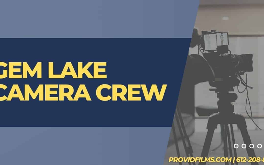 Gem Lake Camera Crew