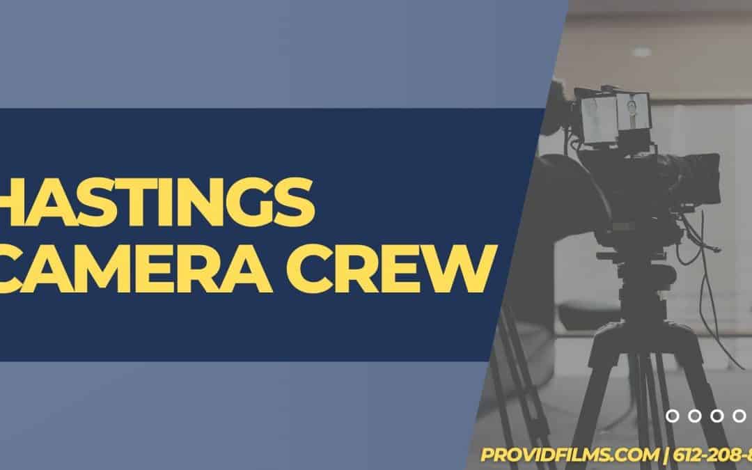 Hastings Camera Crew