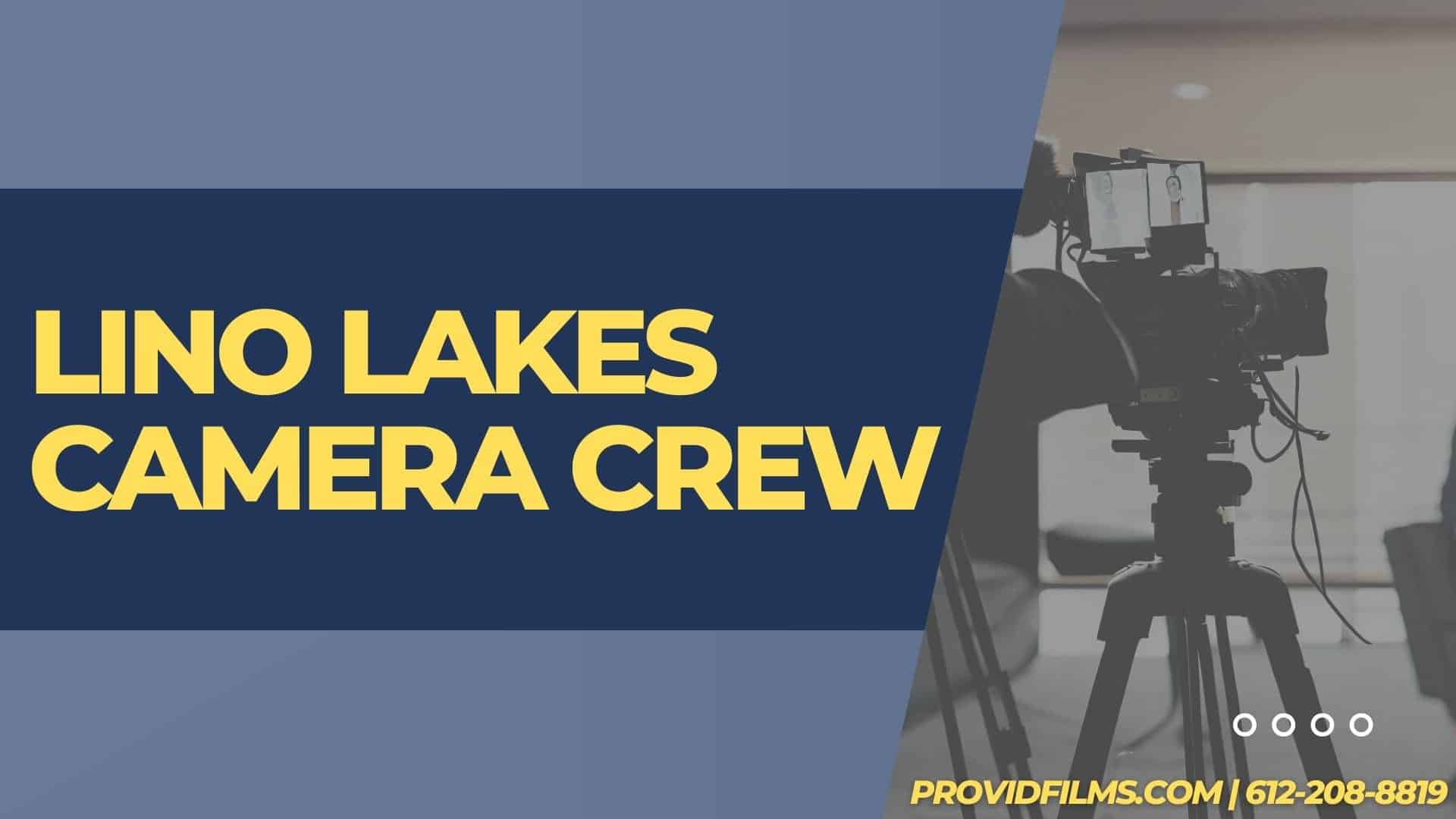 Graphic of a video camera with the text saying "Lino Lakes Camera Crew"