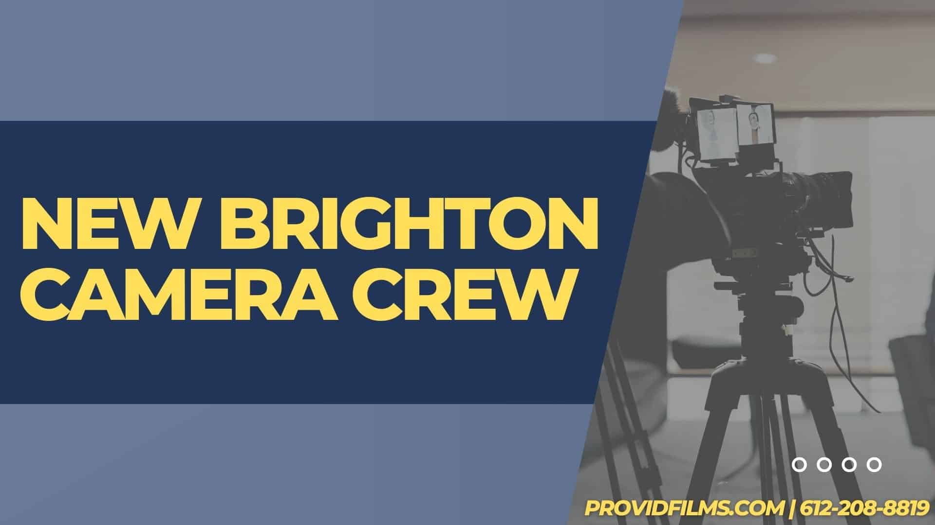 Graphic of a video camera with the text saying "New Brighton  Camera Crew"
