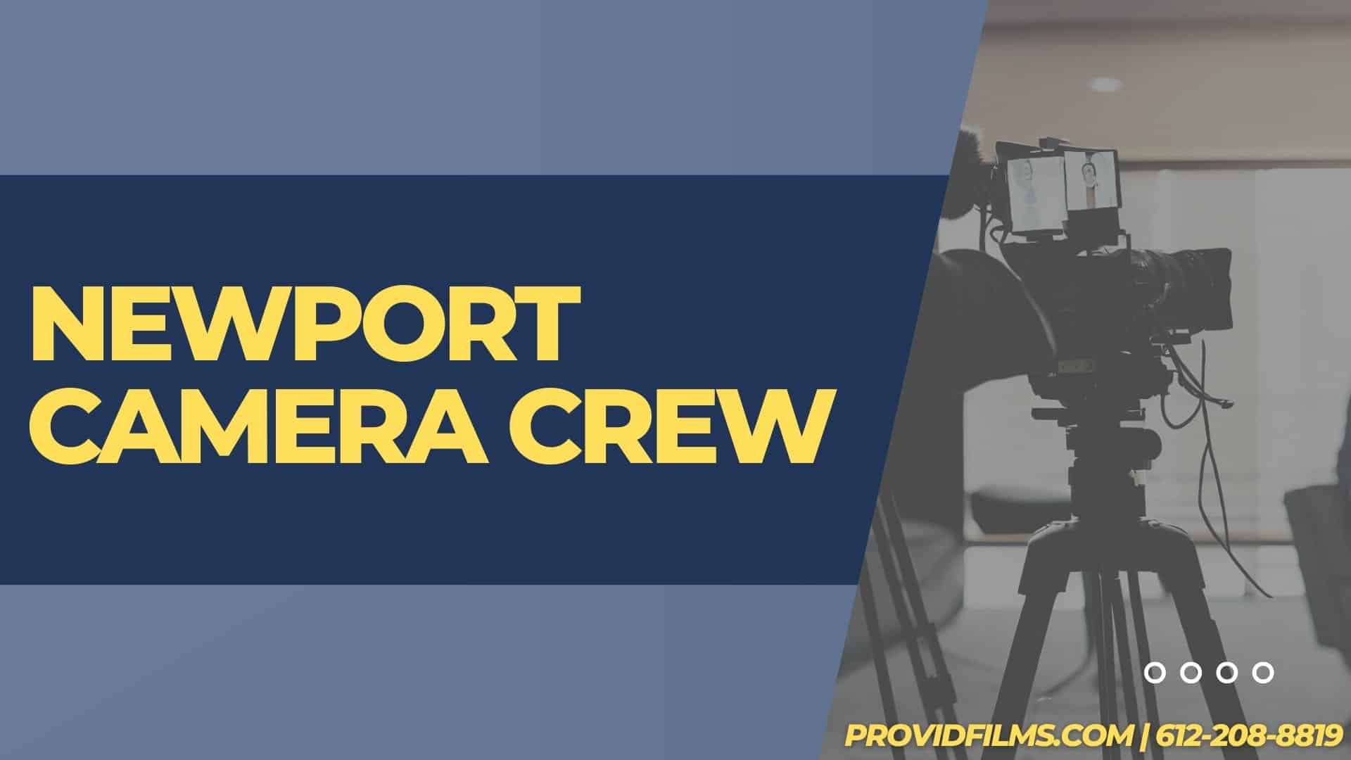 Graphic of a video camera with the text saying "Newport Camera Crew"<br />

