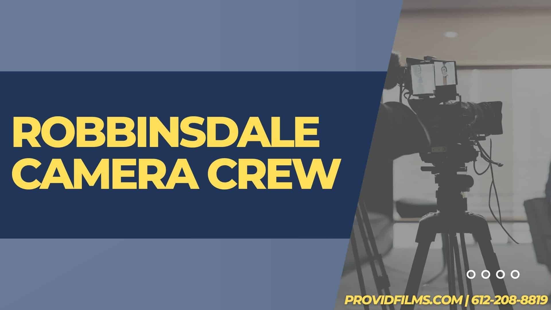 Graphic of a video camera with the text saying "Robbinsdale Camera Crew"<br />
