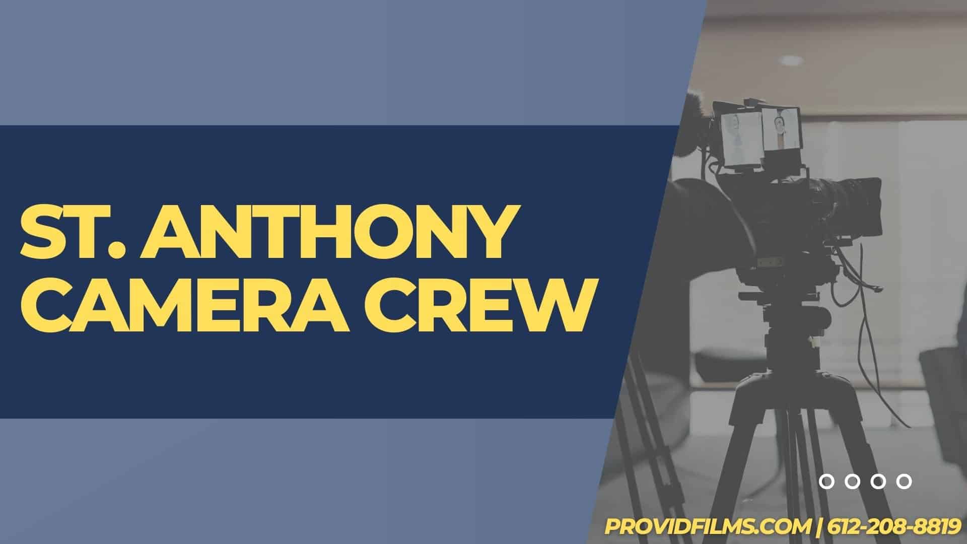 Graphic of a video camera with the text saying "St. Anthony Camera Crew"<br />
