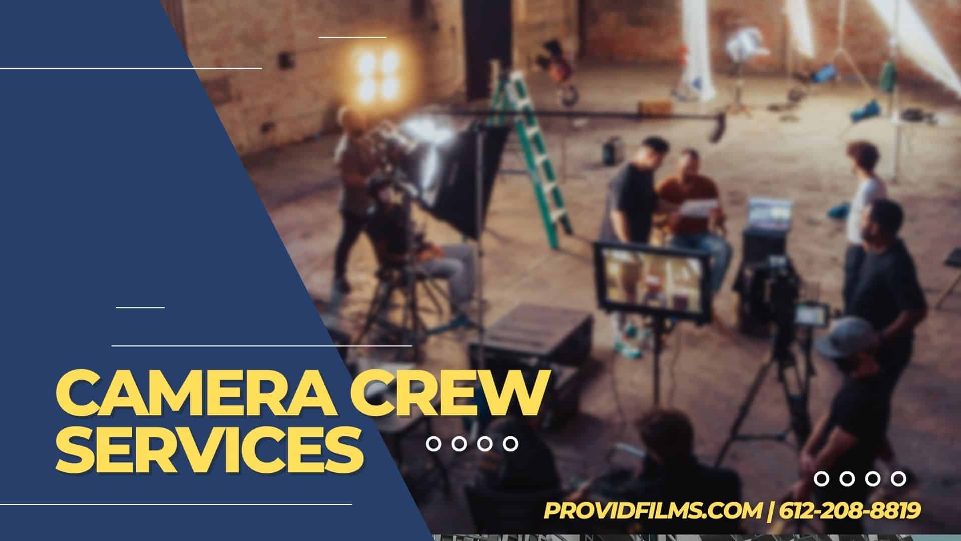 camera crew services for video production